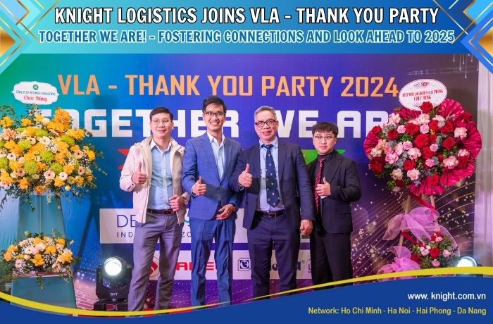 KNIGHT LOGISTICS JOINS VLA - THANK YOU PARTY: TOGETHER WE ARE! - FOSTERING CONNECTIONS AND LOOK AHEAD TO 2025