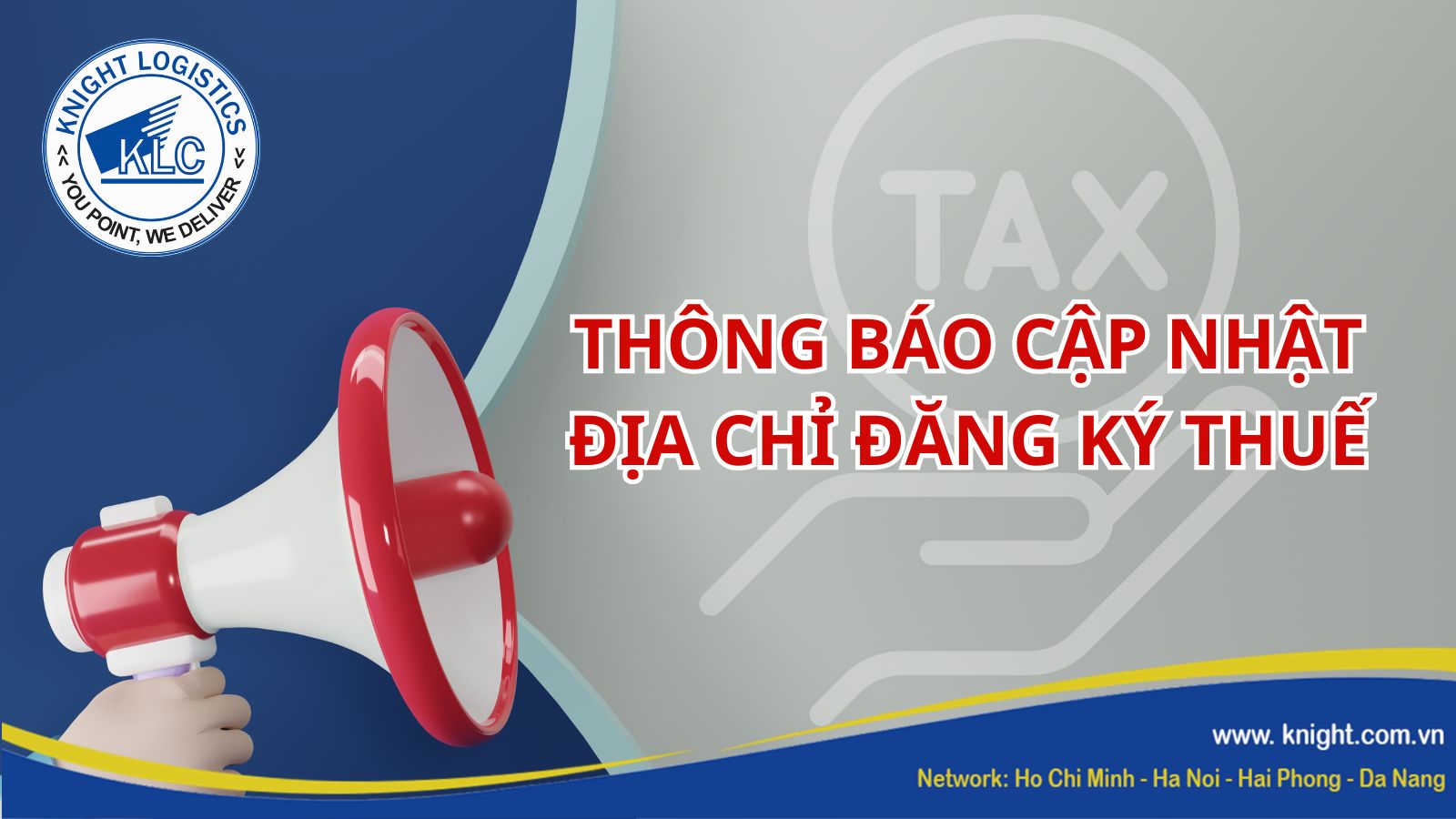 THÔNG BÁO VỀ VIỆC CẬP NHẬT ĐỊA CHỈ ĐĂNG KÝ THUẾ
