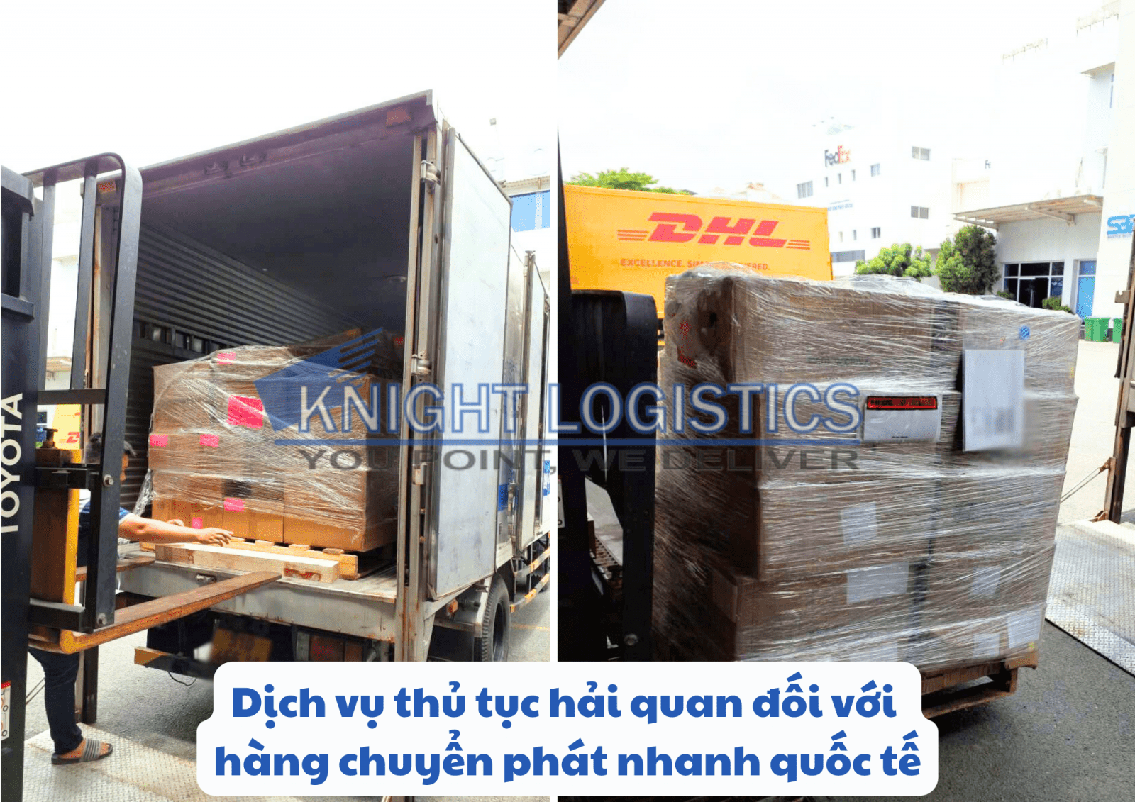 Dịch vụ thủ tục hải quan đối với hàng chuyển phát nhanh quốc tế