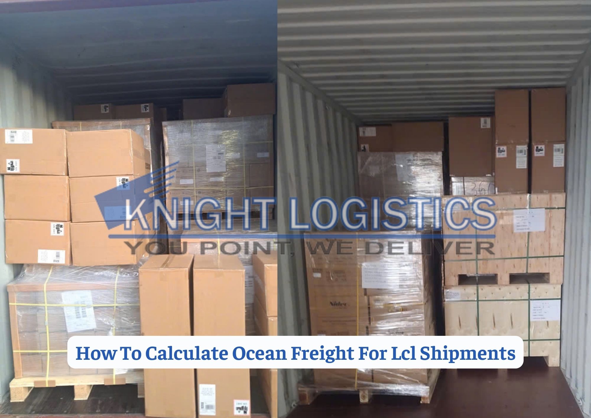 LCL Ocean Freight Charges Calculation – Knight Logistics