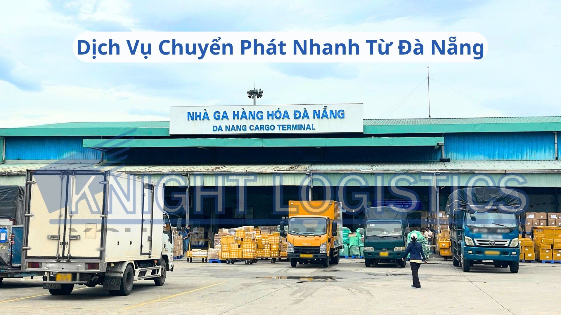Dịch Vụ Chuyển Phát Nhanh Từ Đà Nẵng